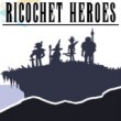 Play Ricochet Heroes Game Free