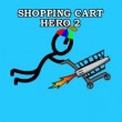 Shopping Cart Hero 2 