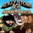 Play Rolly Stone Age Mammoth Rescue Game Free