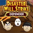 Disaster Will Strike Defender