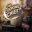 The Cooking Chief