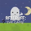 Afterlife: The Game